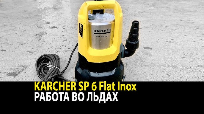 6 KÄRCHER YouTube - - SP INOX MERKMALE. FLAT TAUCHPUMPE