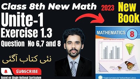 Class 8Th Math New Book 2023 Chapter 1 Exercise 1.3 Question No 6,7 and 8||New Math 8th Class||#snc