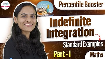 Indefinite Integration Part 1 | Standard Examples | Class 12 Math | JEE Main 2026 | LIVE