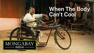 Battling heat and disability: When The Body Can’t Cool | Mongabay-India x ALT EFF