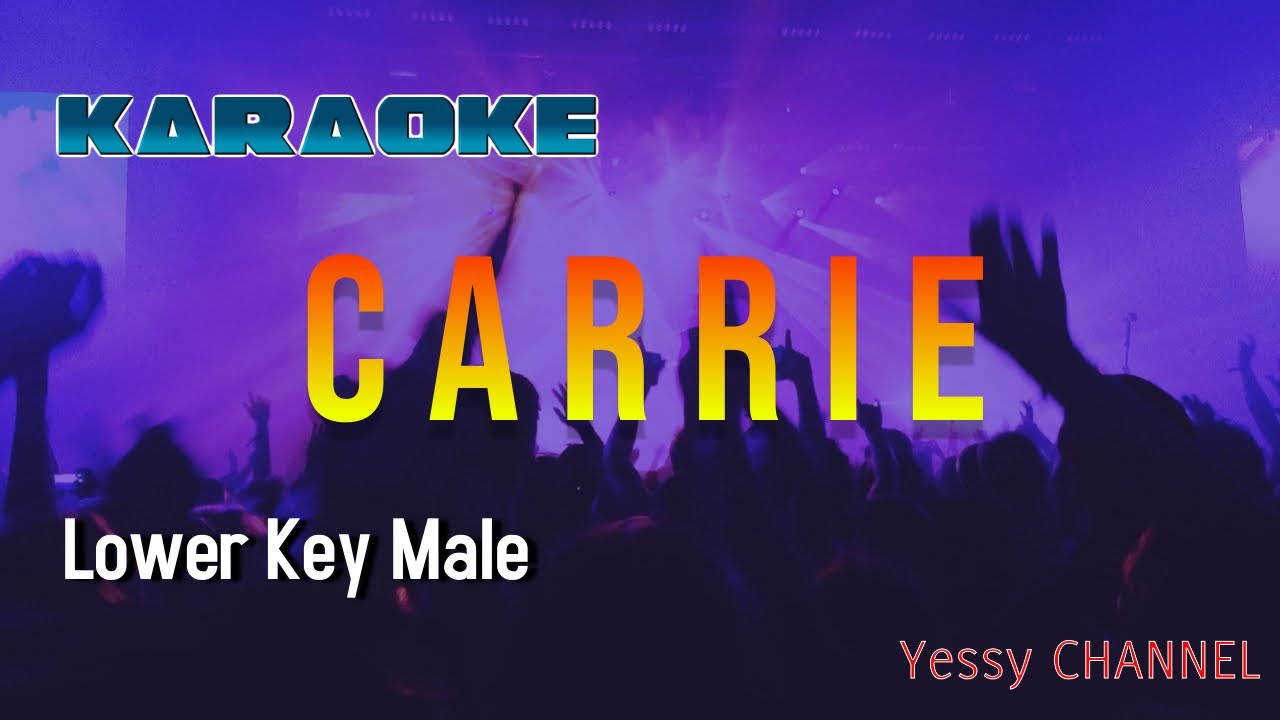 Lower Key Male KARAOKE, Carrie - Europe