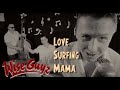 Wiseguyz  love surfin mama official music bw