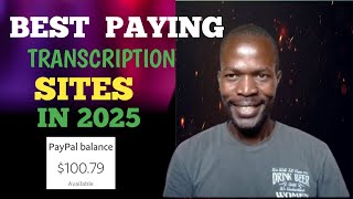 Best Paying Transcription Sites In 2025 | How Much You Earn Per Audio Minute