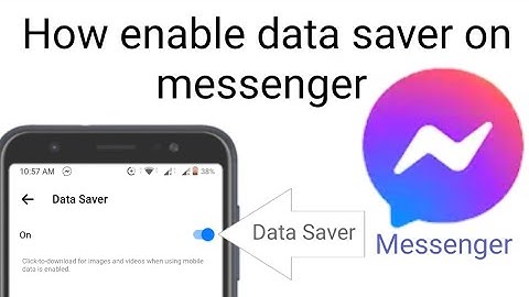 How to enable data saver in messenger app