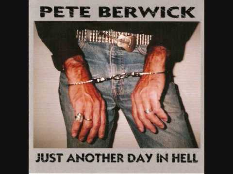 "Pissin' In The Wind" By Pete Berwick From The Album "Just Another Day In Hell