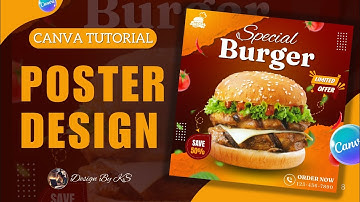 Burger Food Poster Design in Canva | Canva Tutorial | Design by KS