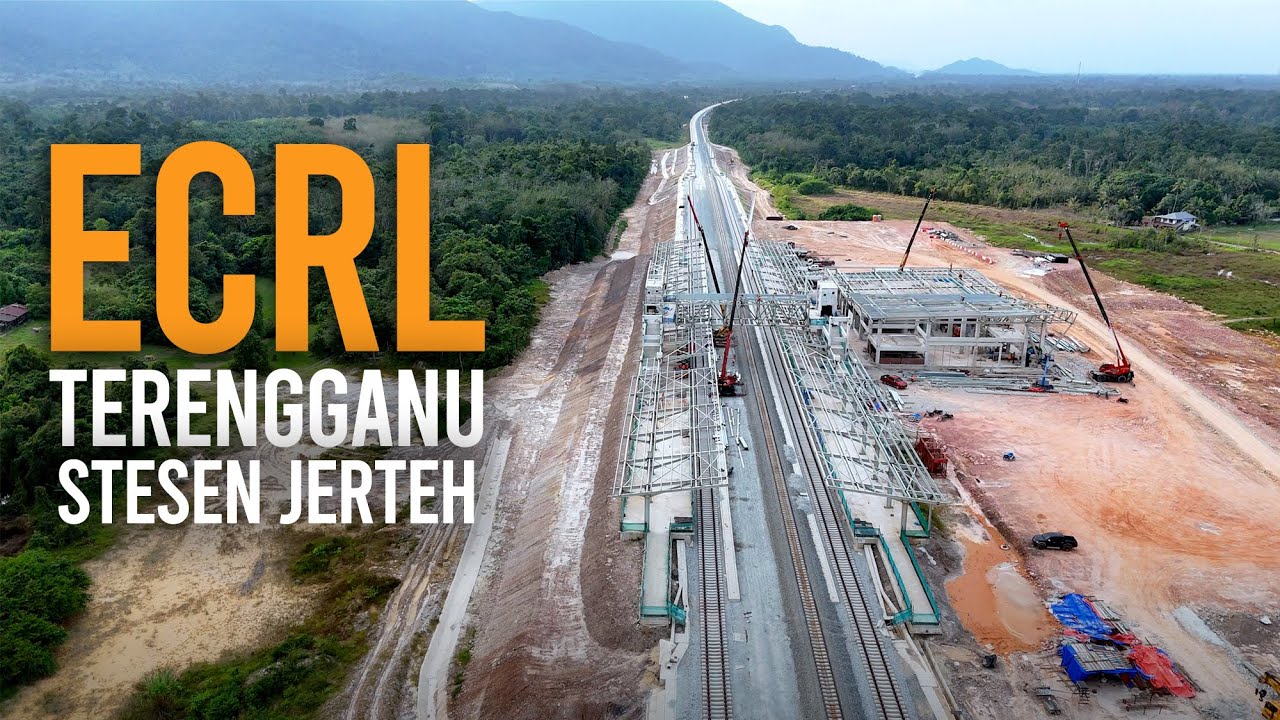 ECRL Terengganu: Stesen Jerteh (Februari 2025)
