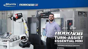 Smarter CNC Automation: RoboJob Turn-Assist Essential Mini | Automation Walkthrough