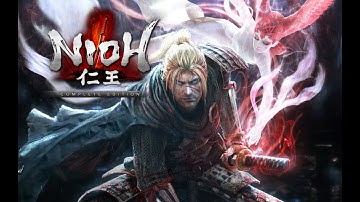Nioh Complete Edition - Live Stream Part 6