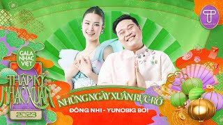 Những Ngày Xuân Rực Rỡ - Đông Nhi & Yuno Bigboi | Gala Nhạc Việt 2023