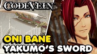 How To Get The ONI BANE In Code Vein (Yakumo's Gift Guide)