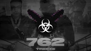 Treeze - 762 [Bass Boosted]