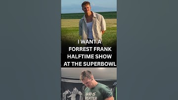 Forrest Frank for the Superbowl halftime show! #badbunny