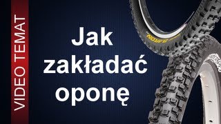 Jak prawidłowo zakładać oponę roweru