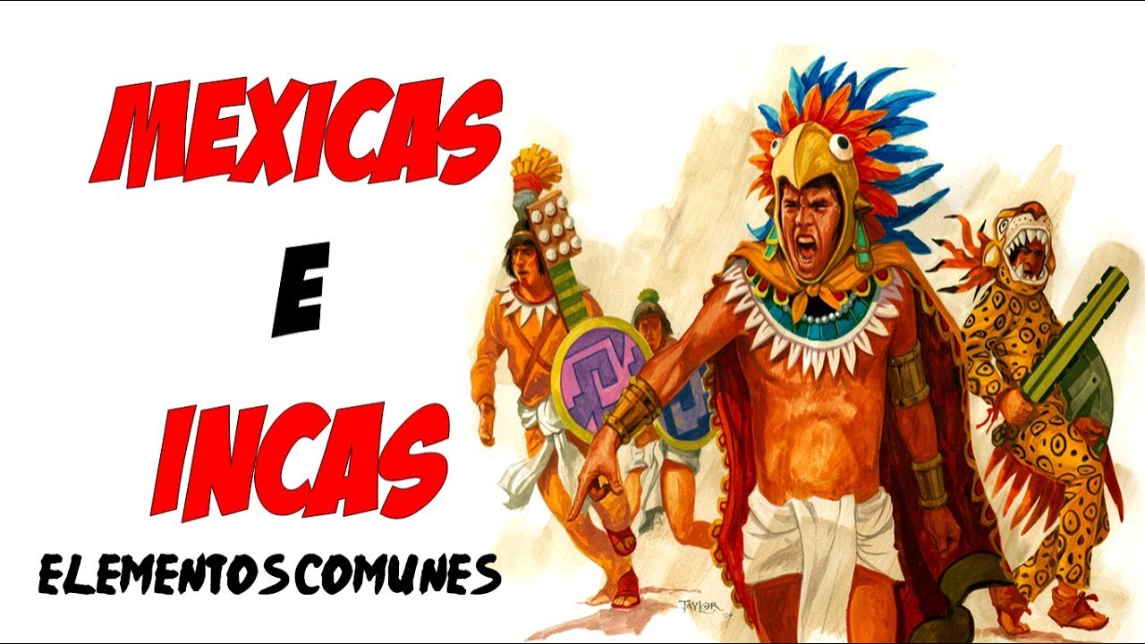 🔥 MEXICAS E INCAS: Elementos comunes / Historia 6to Grado de Primaria