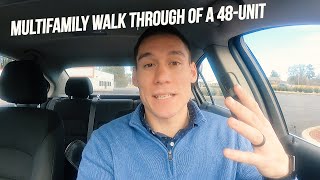 Multifamily Due Diligence Walkthrough - 48 Unit