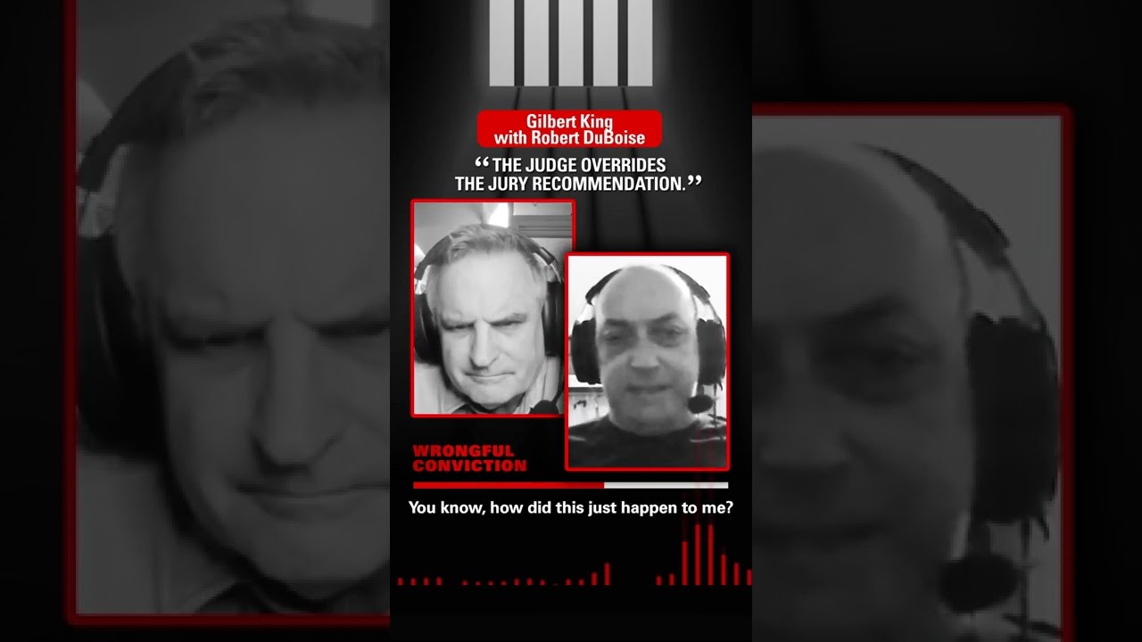 Wrongful Conviction with Gilbert King - Robert DuBoise