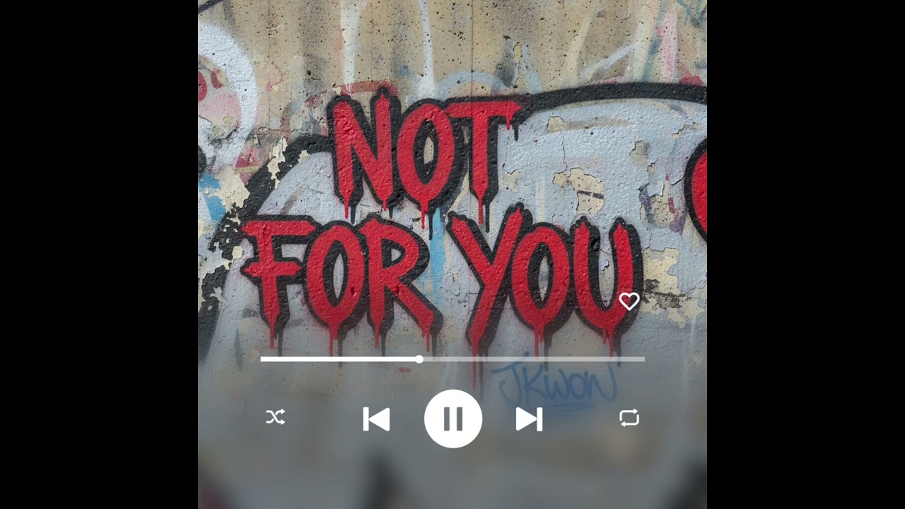 Not for you