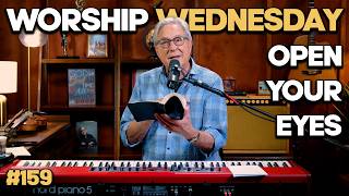 Do You Know What God Has Given You? | Worship Wednesday with Don Moen #159