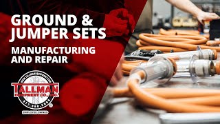 Why Choose Tallman Equipment? | Ground & Jumper Sets