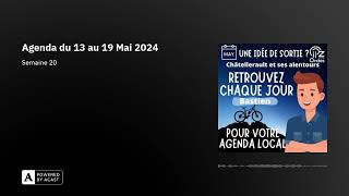 Agenda du 13 au 19 Mai 2024