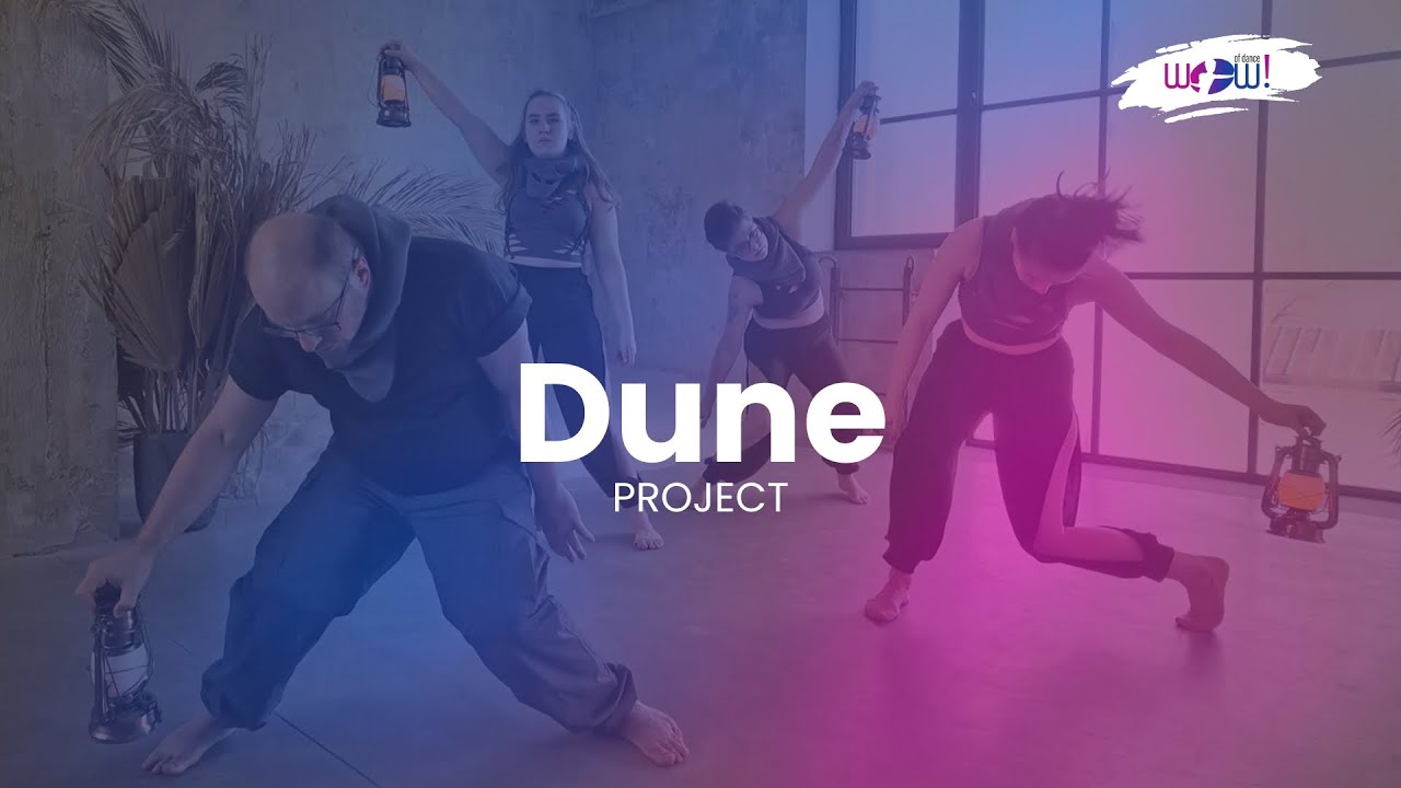 Düne Project | choreo by Norbert Varga | W.O.W. of dance