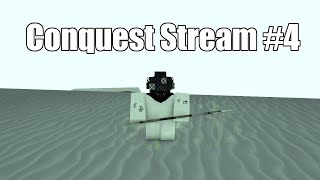 Conquest stream 4 | Rogue Lineage