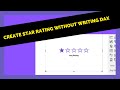 Create a star rating without writing DAX
