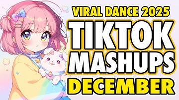 New Tiktok Mashup 2025 Philippines Party Music Viral Dance Trends December 11th