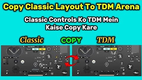 How To Copy TDM or Arena Layout in Classic in BGMI | Copy Classic Layout To TDM