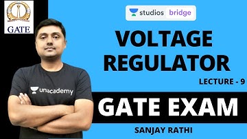 L9: Voltage Regulator | Analog Electronics for GATE 2020 | Sanjay Rathi