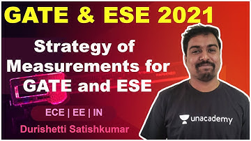Strategy of Measurements for GATE and ESE | ECE | EE | IN | Durishetti Satishkumar
