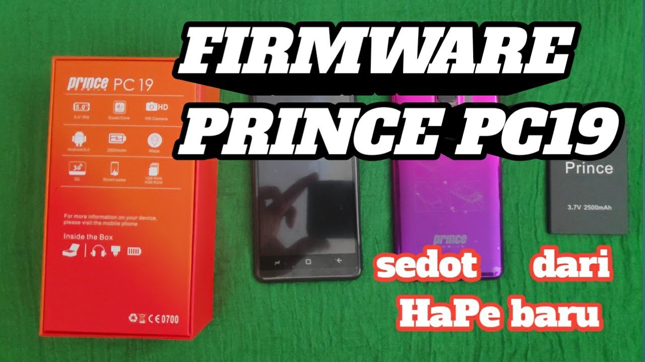 Firmware Prince Pc19 Dus Merah Sedot Dari Hape Baru Youtube