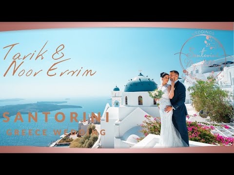 Wedding in Santorini | Tarik & Noor | chic & stylish !!