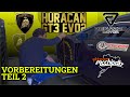 Vorbereitungen am lamborghini huracn gt3 evo2 nls 2024  teil 2  mcchipdkr