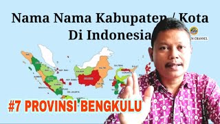 Kabupaten Kota Di Bengkulu | Nama Nama Kabupaten Kota Di Indonesia