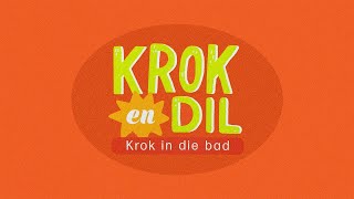 Krok en Dil Vlak 1 - Krok In Die Bad by Jaco Jacobs