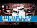 JHS 3 Series - Simple & Affordable Guitar Pedals Built in the USA!