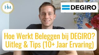 DEGIRO Uitleg: Hoe Werkt DEGIRO? | DEGIRO Beleggen Ervaringen, Review en Tips voor Beginners #degiro by Happy Investors  2,156 views 1 month ago 44 minutes