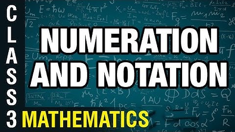 Numeration and Notation | 3rd Class Mathematics | Digital Teacher