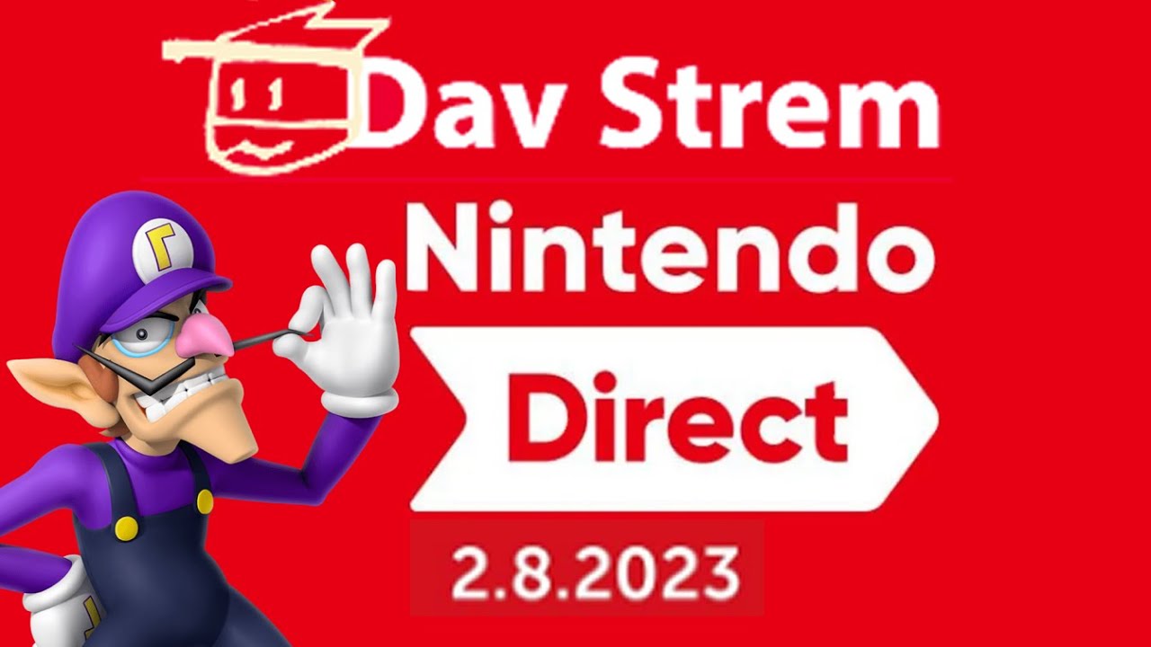 Nintendo Direct 2.8.2023 Reaction Stream - YouTube