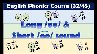 Long and Short /oo/ sound (oo, ew, ou, oe, ue, ue, ui ) words| English Phonics Course| Lesson 32/45