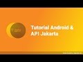 Tutorial Android dan API Jakarta | Preview App Android