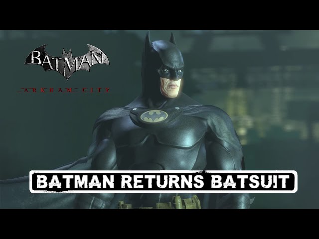SKIN; Batman; Arkham City; Batman Returns Batsuit - YouTube