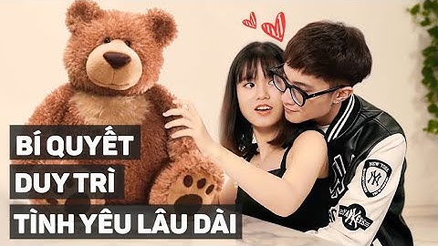 BÍ QUYẾT CHO TÌNH YÊU DÀI LÂU? | Chuyện tình yêu và bánh mì | Tizi Đích Lép