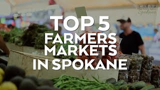 Best Farmers Markets in Spokane