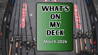 What's On My Deck - March 2024 ~ G. Loomis GLX Edition