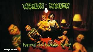 Marilyn Manson - Portrait Of An American Family (1994)