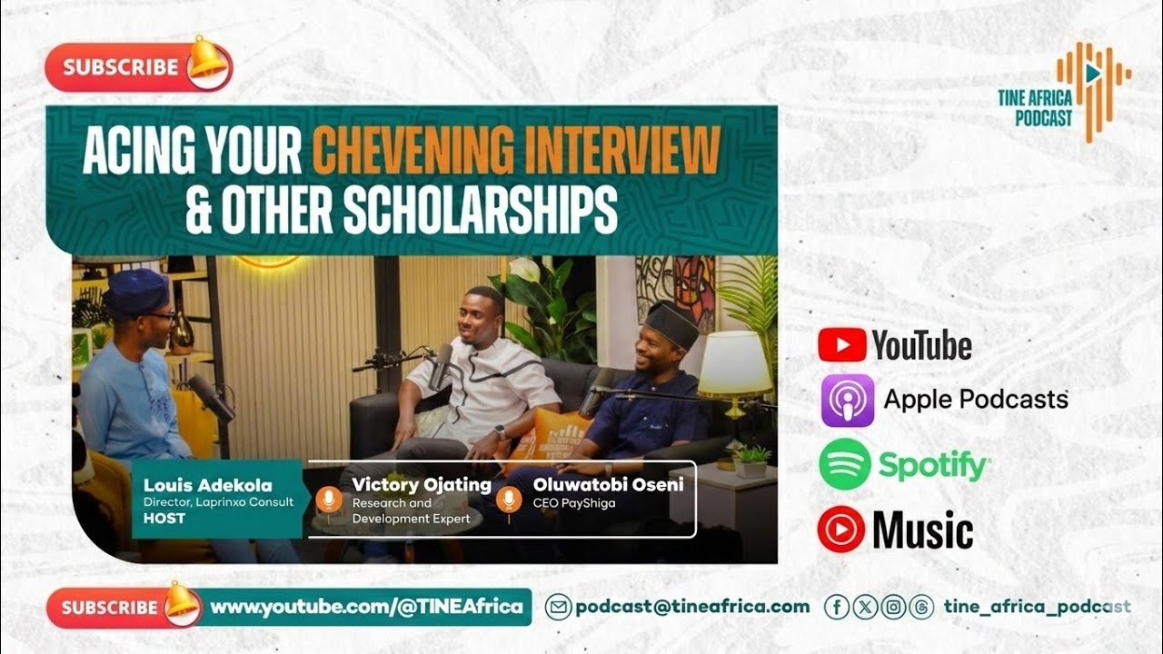 S2:E3 - Acing Your Chevening Interview & Other Scholarships