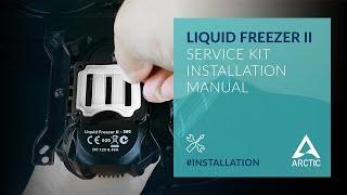 Liquid Freezer II  – Service Kit  – Installation Manual